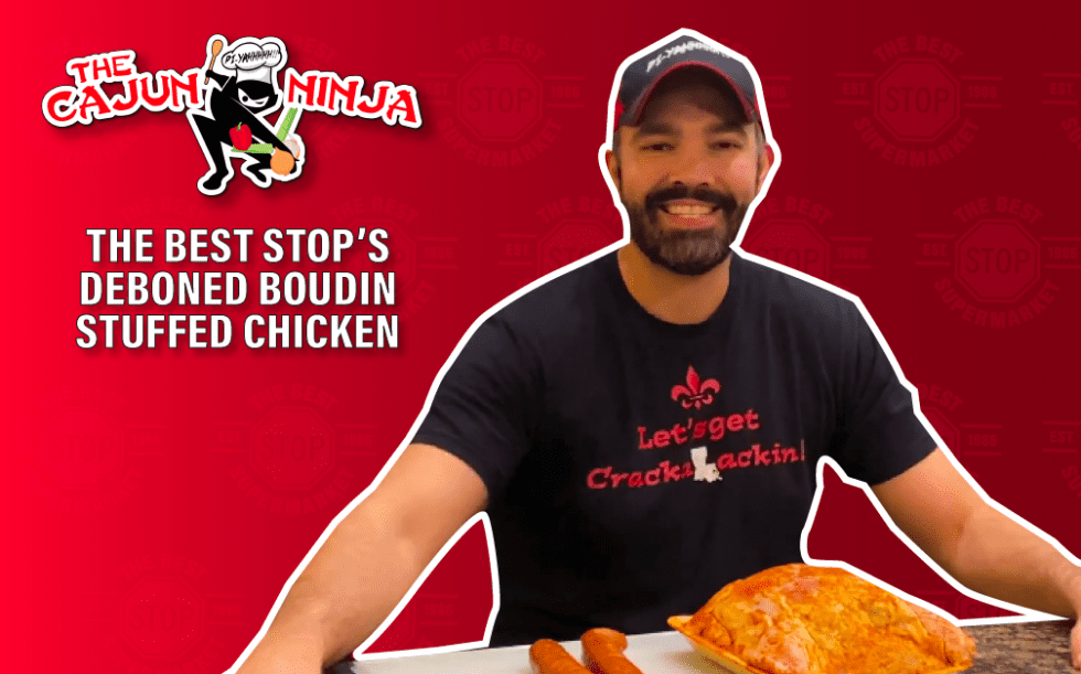 The Cajun Ninja vs. The Best Stop’s Deboned Boudin Stuffed Chicken The Best Stop in Scott